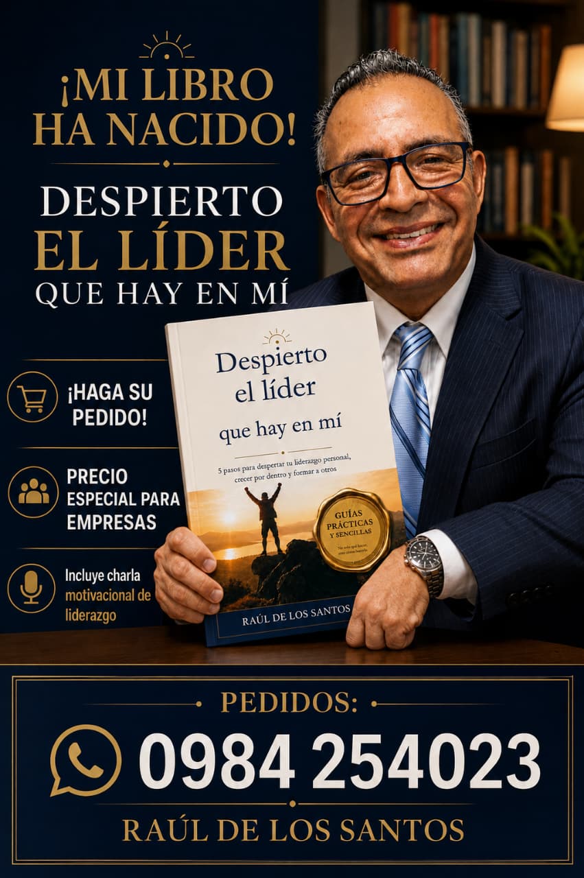 Raúl De Los Santos anuncia el nacimiento de su libro Despierto el Líder que hay en Mí